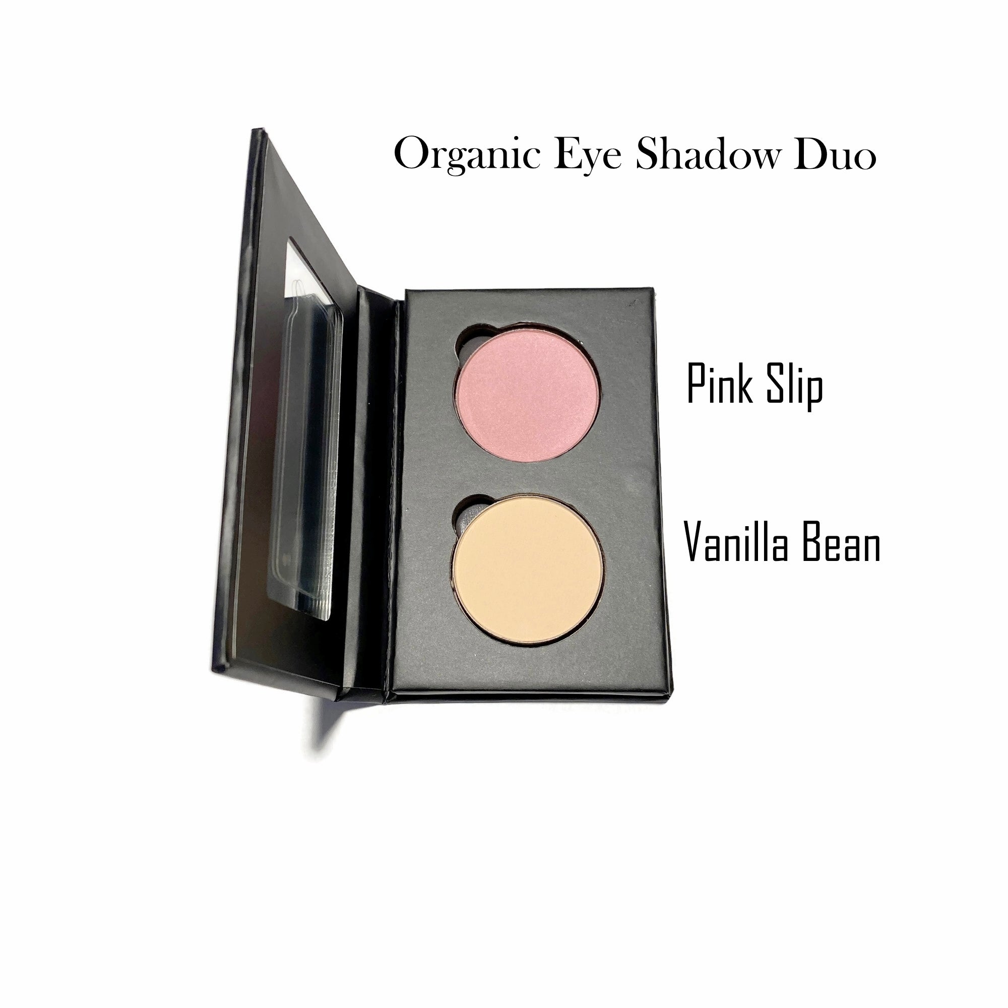 Organic Eye Shadow Duo | Pick Shades